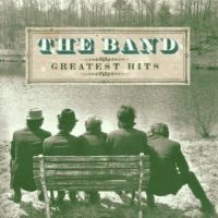 The Band - Greatest Hits