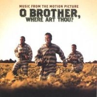 Soundtrack - O Brother Where Art Thou