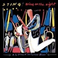 Sting - Bring On The Night