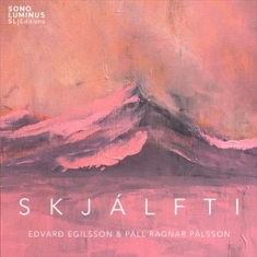 Edvard Egilsson Pall Ragnar Palsso - Egilsson & Palsson: Skjalfti