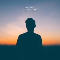 Lewis Al - Fifteen Years