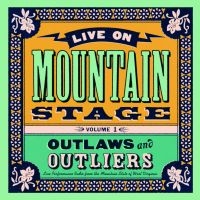 Various Artists - Live On Mountain Stage: Outlaws & Outliers (LP)