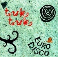 Tuk Tuk Rally - Eurodisco