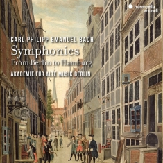 Akademie Fur Alte Musik Berlin & Georg Kallweit & Mayumi Hirasaki - Carl Philipp Emanuel Bach: Symphonies - From Berlin To Hamburg