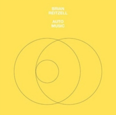 Brian Reitzell - Auto Music