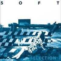 Various Artists - Soft Selection 84: A Nippon Diy Wav