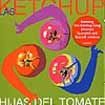 Las Ketchup - Hijas Del Tomate