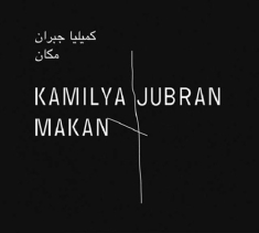 Kamilya Jubran - Makan