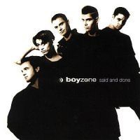 Boyzone - Said And Done