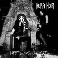 Aura Noir - Dreams Like Deserts