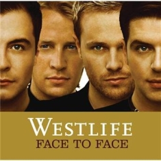 Westlife - Face To Face