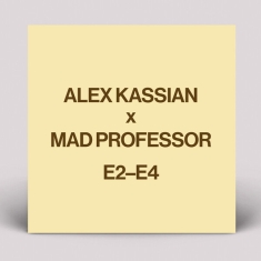 Alex Kassian - E2-E4 (With Mad Professor Remix)