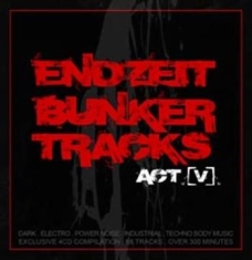 Various Artists - Endzeit Bunkertracks - Act V (4 Cd