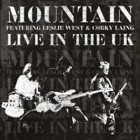 Mountain Featuring Leslie West And - Live In The Uk