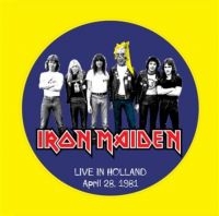 Iron Maiden - Live In Holland. April 1981 (Picture Vinyl)