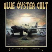 Blue Öyster Cult - 50Th Anniversary Live - Third Night