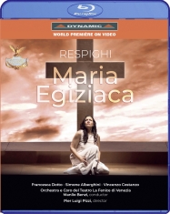 Orchestra E Coro Del Teatro La Feni - Respighi: Maria Egiziaca