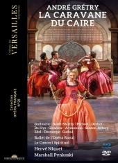 Le Concert Spirituel Herve Niquet - André Grétry: La Caravane Du Caire