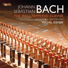 Michel Kiener - J. S. Bach: The Well-Tempered Clavi