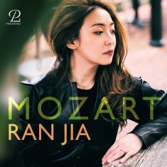 Ran Jia - Mozart: Piano Works