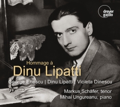 Markus Schäfer - Hommage À Dinu Lipatti