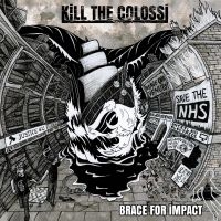 Kill The Colossi - Braces For Impacy (Red/Black/Grey H