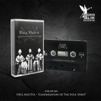 Hell Militia - Canonisation Of The Foul Spirit (Mc