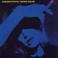 Marianne Faithfull - Broken English