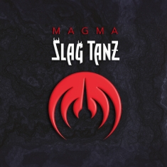 Magma - Slag Tanz(Rsd2025)