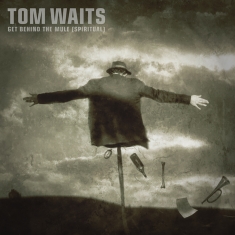 Tom Waits - Get Behind The Mule - Spiritual (Rs(Rsd2025)