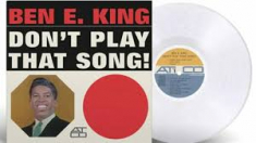 Ben E. King - Don't Play That Song