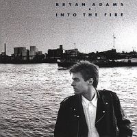 Bryan Adams - Into The Fire