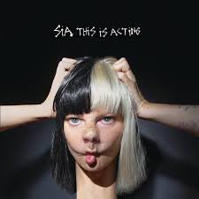 Sia - Split Seams/Vikt Hörn This Is Acting