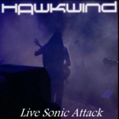 Hawkwind - Live Sonic Attack