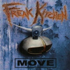 Freak Kitchen - Move