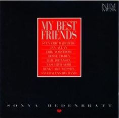 Sonya Hedenbratt - My Best Friends