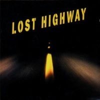 Soundtrack - Lost Highway