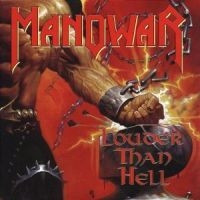 Manowar - Louder Than Hell