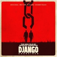 Soundtrack - Quentin Tarantino's Django Unchaine