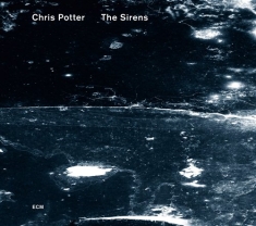 Chris Potter C.Taborn D.Virelles - The Sirens