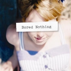 Bored Nothing - Bored Nothing