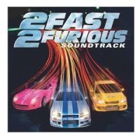 Soundtrack - 2 Fast 2 Furious