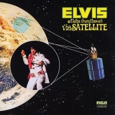 Presley Elvis - Aloha From Hawaii Via Satellite (Legacy Edition)