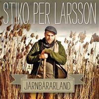 STIKO PER LARSSON - JÄRNBÄRARLAND