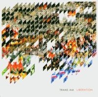 Trans Am - Liberation