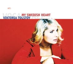 Tolstoy Viktoria - My Swedish Heart