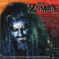 Rob Zombie - Hellbilly Deluxe