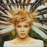 Robyn - My Truth