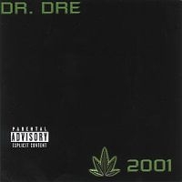 Dr. Dre - Chronic 2001