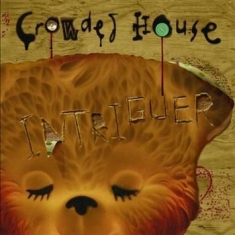 Crowded House - Intriguer